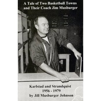 A Tale of Two Basketball Towns and Their Coach Jim Musburger